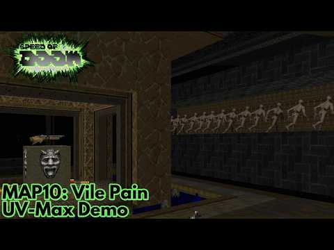 [Speed of Doom] MAP10: Vile Pain (UV-Max Demo)