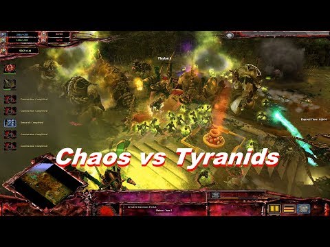 Chaos Daemons vs Tyranids! - Warhammer 40k: Dawn Of War: Soulstorm - Ultimate Apocalypse Mod