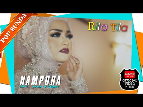 HAMPURA - Rita Tila [Official Bandung Music]