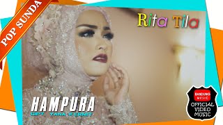 Download lagu HAMPURA - Rita Tila [ Bandung Music] mp3