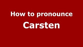 How to pronounce Carsten