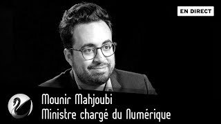 Mounir Mahjoubi, Ministre chargé du Numérique [EN DIRECT]