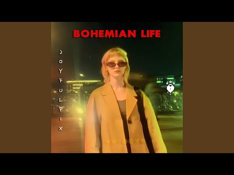 Bohemian Life