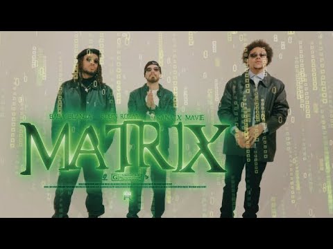 BABA BLANCA x ROBIN ROZAY x KANA & MAVIE - MATRIX (Official Video)