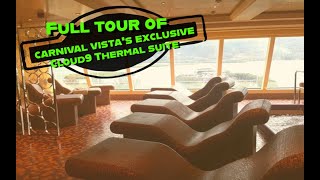 Full Tour of the Carnival Vista’s Cloud9 Spa Thermal Suite and Rooms- Steam Rooms & More