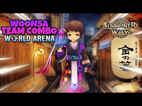Woonsa Team Combo in World Arena Ep. 2 - Summoners War