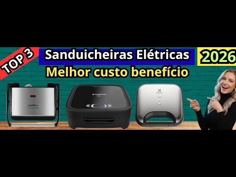 (NOVO)Melhores Sanduicheiras  Elétricas 2026