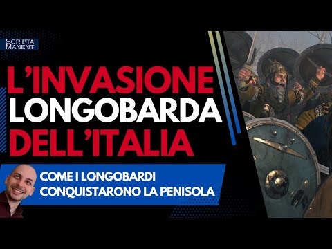 L'invasione longobarda dell'Italia. I Longobardi alla conquista