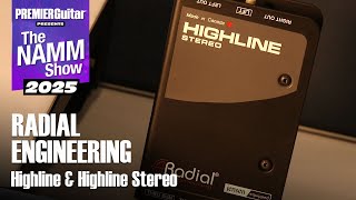 Video thumbnail for Radial Engineering Highline & Highline Stereo NAMM 2025 by Premier Guitar
