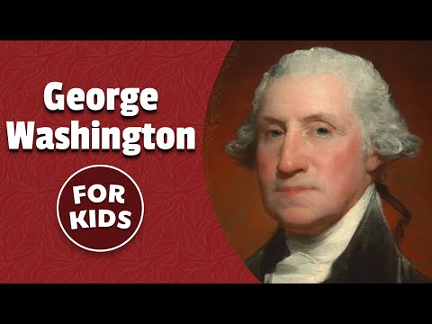 George Washington for Kids | American History