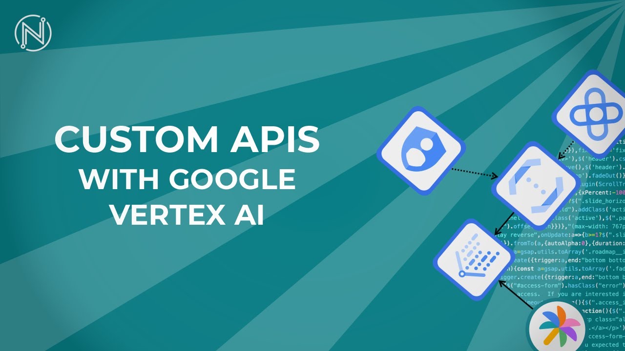 Building Custom APIs over Vertex/Google AI (Serverless GCP)