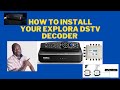 how to connect your dstv explora decoder to a communal dish.