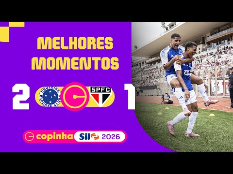 CRUZEIRO 2 X 1 SÃO PAULO | MELHORES MOMENTOS | FINAL | COPINHA SIL 2026