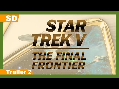 Uzay Yolu V: Son Sınır Fragman