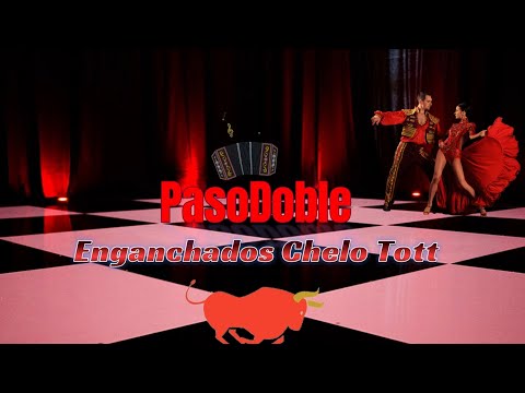 Pasodoble & Chamamé | Enganchados