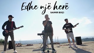 Saimir Boci - Edhe Nje Here