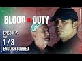 Blood Vs Duty Episode 73 1 3 July 15 2026