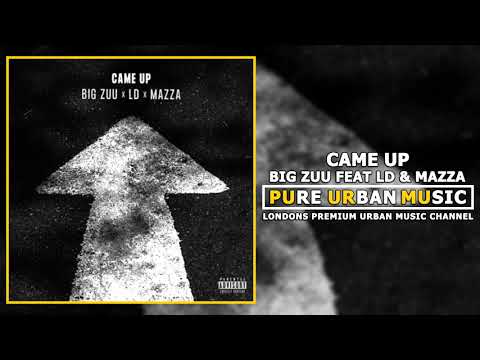 Biz Zuu Feat LD & Mazza - Came Up