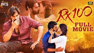 RX100 Latest Full Movie 4K  Karthikeya  Payal Rajp