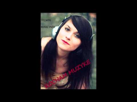 SYLWIA MARCINEK - KOCHAM MUZYKĘ