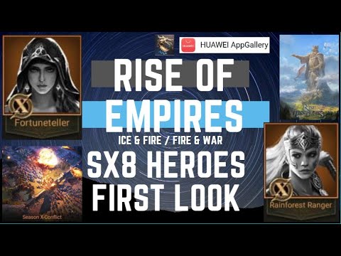 SX8 Heroes First Look - Rise Of Empires Ice & Fire