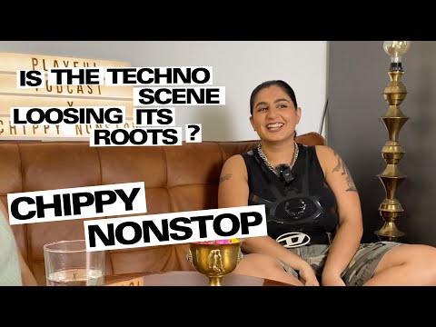 Chippy Nonstop about getting deported and the importance of disrupters in the techno scene