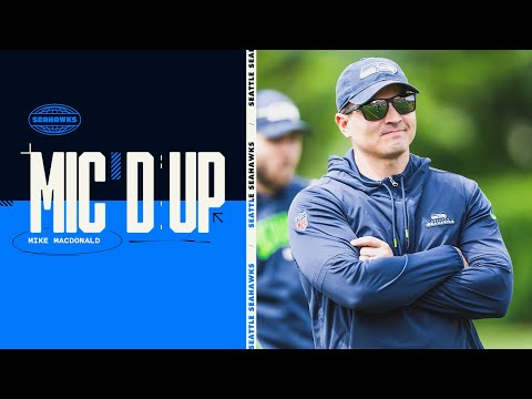 Seahawks Mic'd Up: Mike Macdonald - OTAs | 2024 Seattle Seahawks