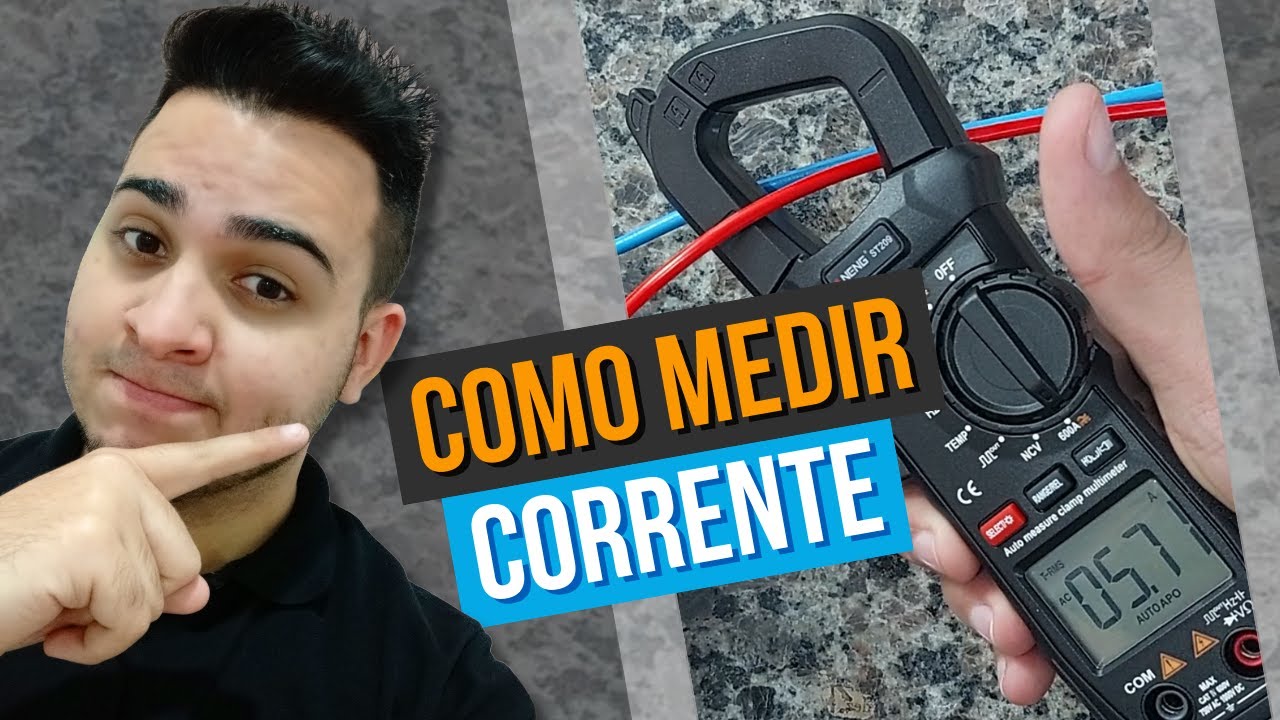 Como usar ALICATE AMPERÍMETRO para medir CORRENTE