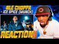 AT LEAST SHE A 10 LOL NLE Choppa Ice Spice MUNCH REACTION