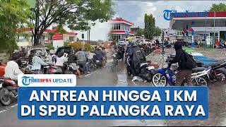 Antrean Warga Palangka Raya Mengular hingga 1 Km di SPBU, Pertamina Klaim Sudah Tambah Stok