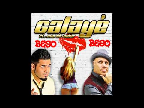 Marck Balar Ft. Galayé - Beso a beso