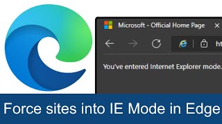 How to Force Internet Explorer Mode on Certain Sites in Microsoft Edge