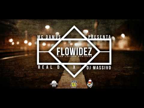 MC Damus x DJ Massivo - Flowidez