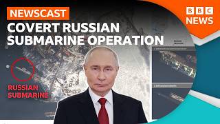 UK calls out Putin over covert Russian submarine operation | BBC Newscast