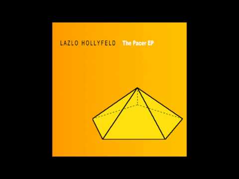 Lazlo Hollyfeld - The Pacer