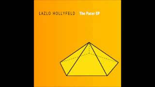 Lazlo Hollyfeld - The Pacer