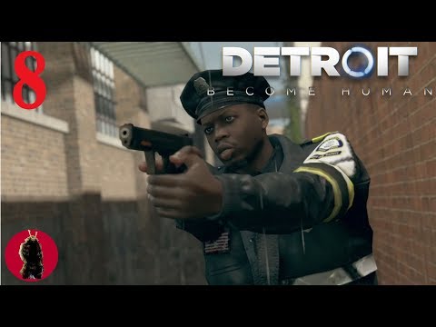 Let's Play Detroit:Become Human Gameplay Walkthrough Part 8 - THIS IS THE POLICE - (PS4 BLIND)