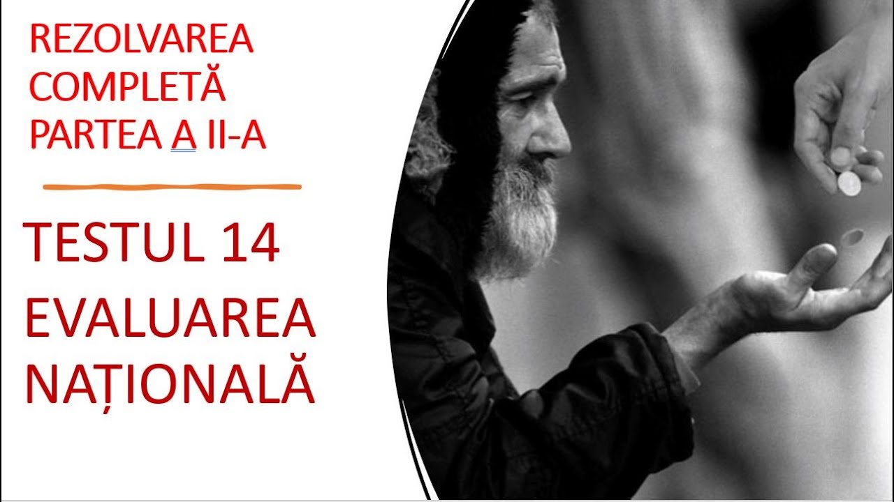 MODEL COMPLET DE REZOLVARE A TESTULUI NR. 14 - PARTEA A II-A