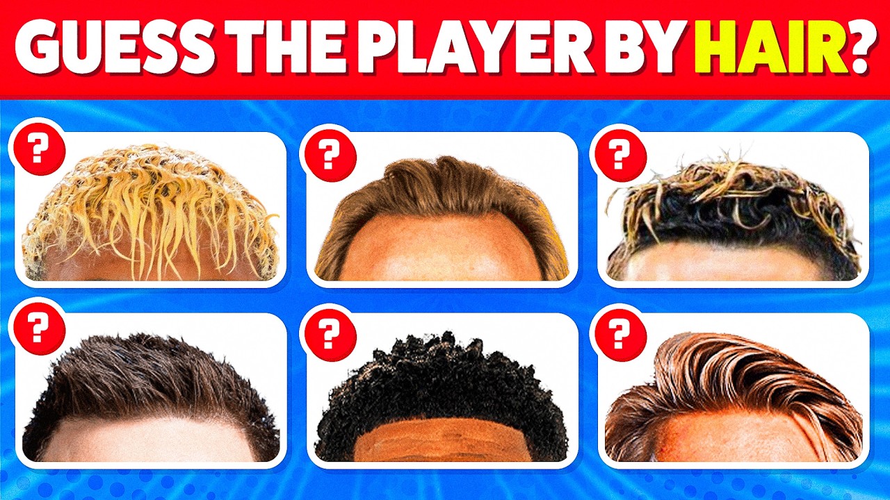 GUESS THE FOOTBALL PLAYER BY THEIR HAIR | FOOTBALL QUIZ 2026