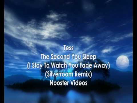 Tess - The Second You Sleep ( Silverroom Remix ) HQ
