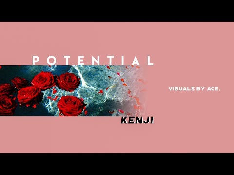 Kenjiboiii - Potential [Lyrics Video] (2017)