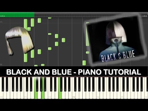 Black & Blue - Sia