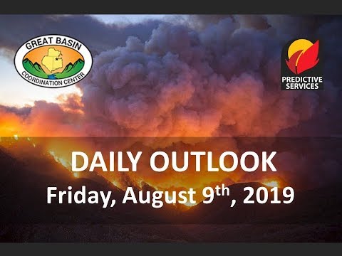 Great Basin Fire Potential Briefing:  August 9, 2019