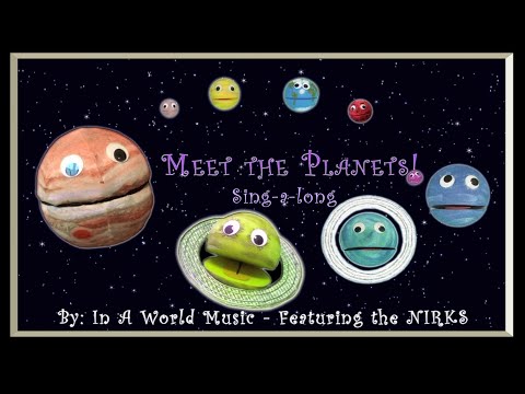 Meet the Planets - Sing-a-long version with lyrics -A Kid's Song About Space / Astronomy /The Nirks®