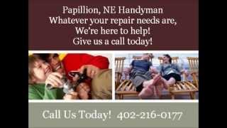 preview picture of video 'Handyman Services, Papillion NE - Call (402) 216-0177'