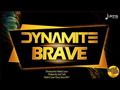 Dynamite - Brave 