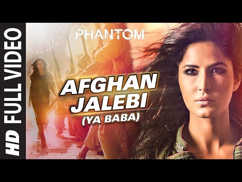 Afghan Jalebi (Ya Baba) FULL VIDEO Song | Phantom | Saif Ali Khan | Katrina Kaif | T-Series