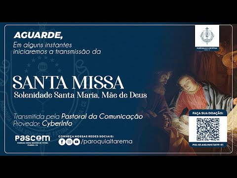Santa Maria, Mãe de Deus, Solenidade| Quinta-feira | Itarema - CE - 01/01/26