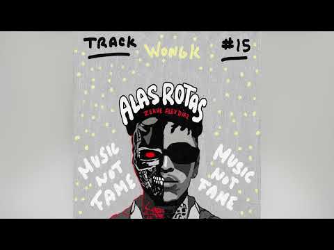 Wongk, Zekhe, Alex Díaz - Alas Rotas [Official Audio]