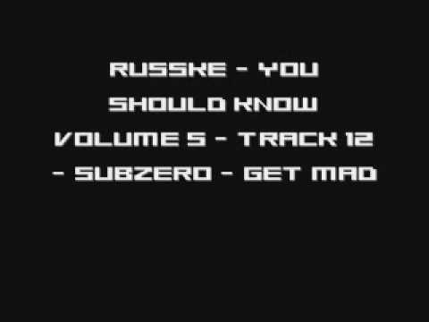 Russke - You Should Know Volume 5 - Track 12 - Subzero - Get Mad